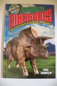 Prehistoric World: Armored Dinosaurs