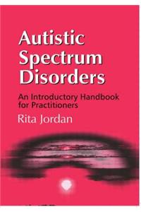 Autistic Spectrum Disorders