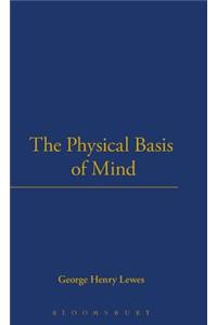 Physical Basis of Mind (1877)