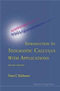 Introduction to Stochastic Calculus with Applications (Second Edition)