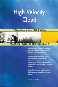 High Velocity Cloud A Complete Guide - 2020 Edition