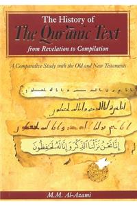 The History of the Quranic Text, from Revelation to Compilation