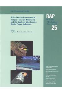 A Biodiversity Assessment of the Yongsu - Cyclops Mountains and the Southern Mamberamo Basin, Northern Papua, Indonesia