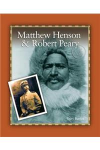 Matthew Henson & Robert Peary