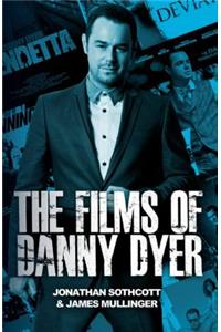 The Films of Danny Dyer