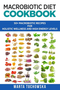 Macrobiotic Diet Cookbook