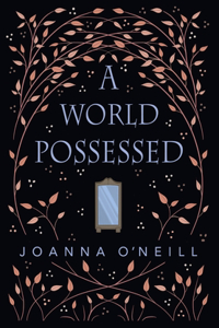 A World Possessed