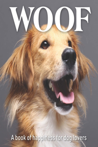 Woof (Animal Happiness, 2)