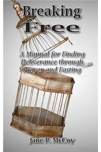 Breaking Free