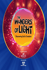 The Wonders of Light