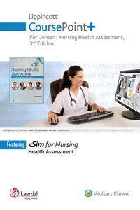 Lippincott Coursepoint+ for Jensen's Nursing Health Assessment