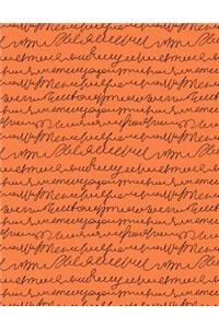 My Big Fat Journal Notebook Scribbly Handwriting Black On Orange