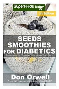 Seeds Smoothies for Diabetics