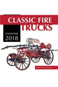 Classic Fire Trucks Calendar 2018