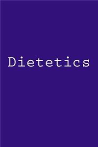 Dietetics