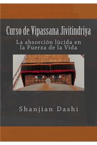 Curso de Vipassana Jivitindriya