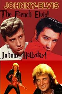 Johnny Hallyday - The French Elvis!