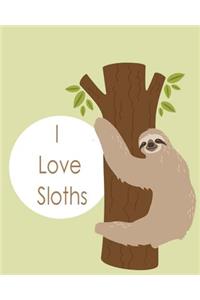 I Love Sloths