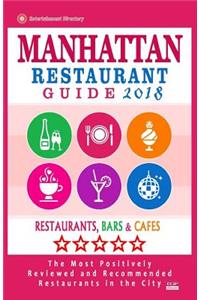 Manhattan Restaurant Guide 2018