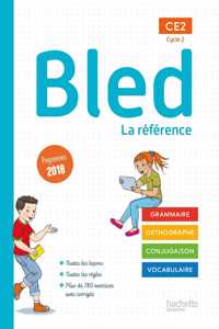 BLED La reference CE2 Cycle 2 Programmes 2018