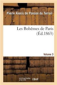 Les Bohêmes de Paris. Volume 3