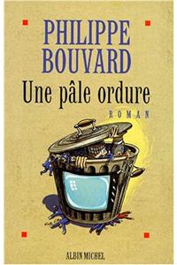 Pale Ordure (Une)