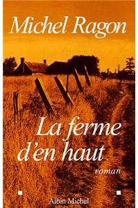 Ferme D'En Haut (La)