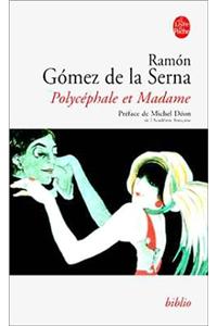 Polycephale Et Madame