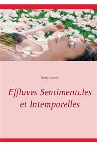 Effluves Sentimentales et Intemporelles