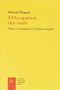 L'Occupation Des Oisifs