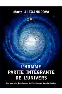 L'Homme partie intégrante de l'Univers