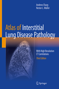 Atlas of Interstitial Lung Disease Pathology