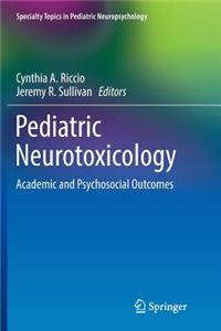 Pediatric Neurotoxicology