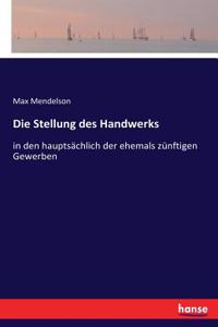 Die Stellung des Handwerks