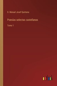 Poesías selectas castellanas