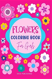 Flowers Coloring Book for Girls