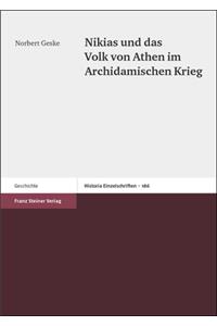 Nikias Und Das Volk Von Athen Im Archidamischen Krieg