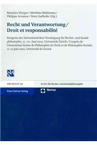 Recht Und Verantwortung / Droit Et Responsabilite