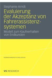 Evaluierung Der Akzeptanz Von Fahrerassistenzsystemen