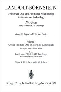 Key Elements F, CL, Br, J (Viith Main Group). Halides and Complex Halides / Schlüsselelemente F, CL, Br, J (VII. Hauptgruppe). Halogenide Und Halogenokomplexe