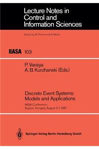 Discrete Event Systems: Models and Applications