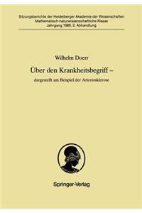 Über Den Krankheitsbegriff -- Dargestellt Am Beispiel Der Arteriosklerose