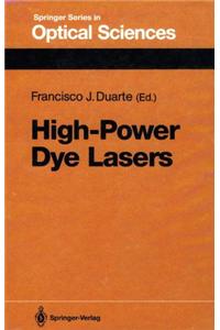 High-power Dye Lasers