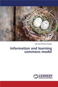 Information and learning commons model