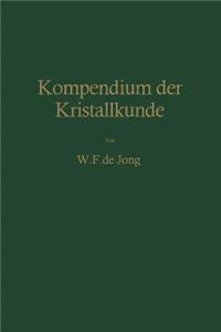 Kompendium Der Kristallkunde