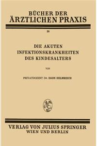 Die Akuten Infektionskrankheiten Des Kindesalters