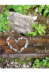 Herz trifft Seele