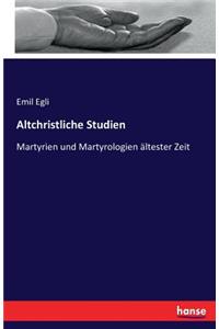Altchristliche Studien