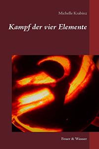 Kampf der vier Elemente