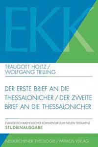 Der Erste Brief Und Der Zweite Brief an Die Thessalonicher